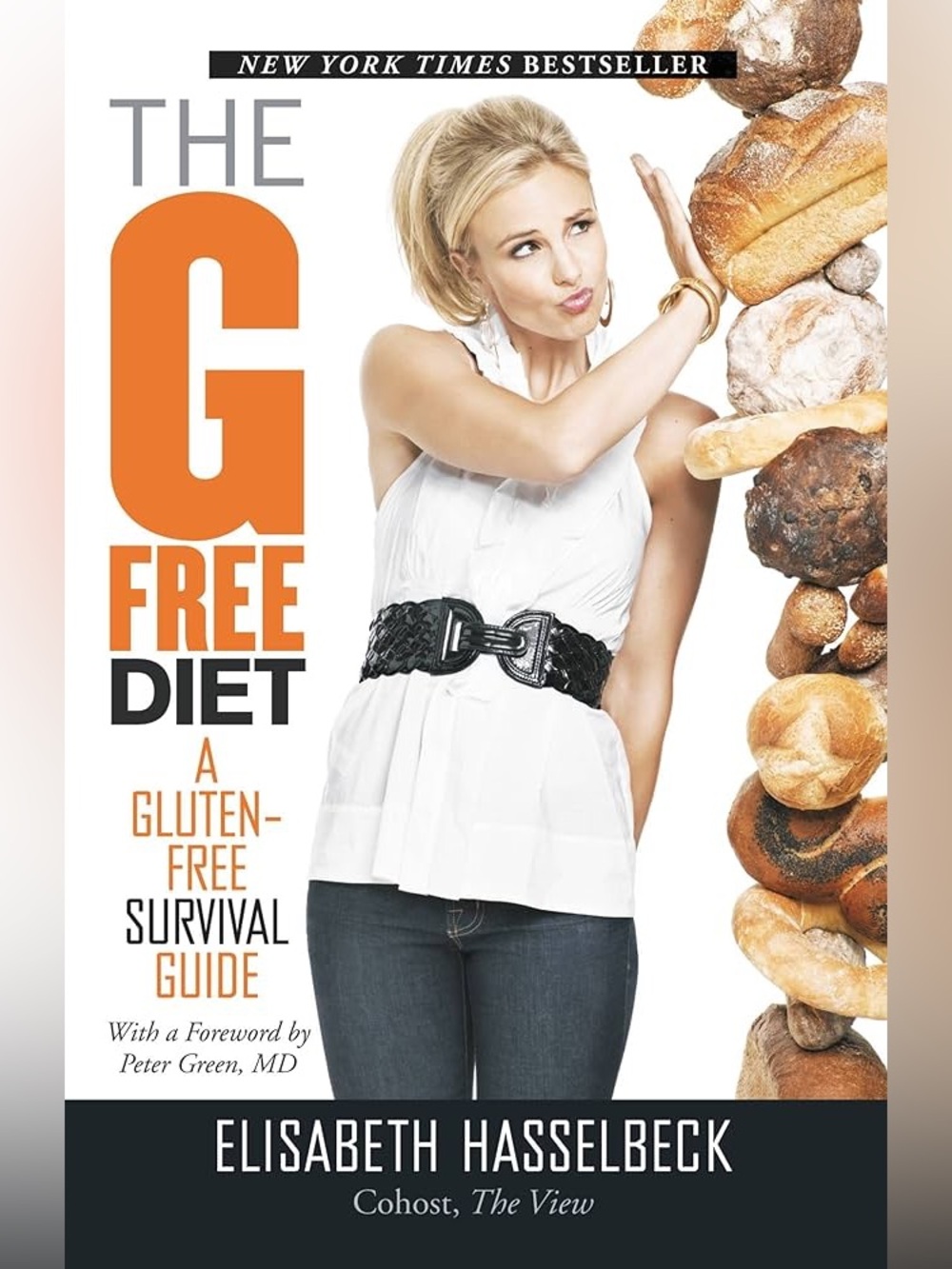 The G Free Diet by Elisabeth Hasselbeck - Hard Cover Book